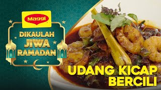 Udang Kicap Bercili bersama Chef Naem [upl. by Kerwon872]