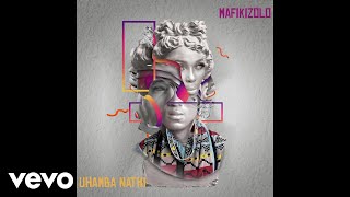 Mafikizolo  Uhamba Nathi Visualizer [upl. by Ayat]