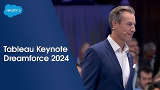 Tableau Keynote How to Drive Action With AIPowered Data amp Analytics  Dreamforce 2024  Salesforce [upl. by Nnauol514]