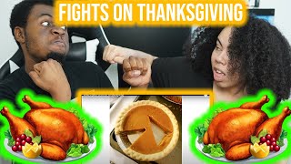 Tabbes How Fights Start on Thanksgiving  Reaction [upl. by Noicpesnoc]