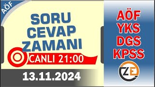 AÖF 13 11 2024  ÇARŞAMBA 2100  Canlı Soru Cevap Zamanı  Açıköğretim DGS KPSS YKS [upl. by Dreyer]