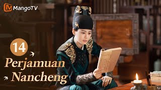 INDO SUB丨Drama Romantis Klasik Terbaik 2024《Perjamuan Nancheng》EP14 ❤️‍🔥mangotv drama dramachina [upl. by Blase967]