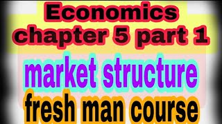 Economics chapter 5 part 1 fresh man course fresh man course Economics chapter five in Amharic [upl. by Leba]