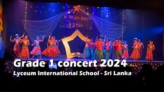 Lyceum International School Grade 1 Concert 2024 [upl. by Neenwahs]