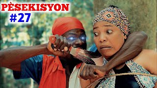 PÈSEKISYON EPIZOD 27 TRAGEDY COMEDY depi wap sevi Bondye ou pap ka pedi batay se kwe nan la priye [upl. by Quill472]