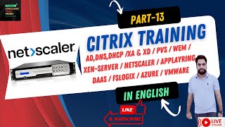 15Citrix Gateway Configuration Step by Step [upl. by Eniala]