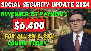 quotBREAKING 6400 NOVEMBER 1st PAYMENTS for Seniors on SSI SSDI amp VA  Don’t Miss Outquot [upl. by Eicul]