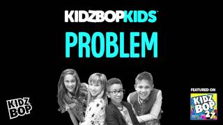 KIDZ BOP Kids  Problem KIDZ BOP 27 [upl. by Auqenaj]