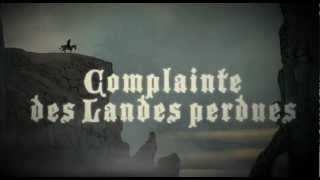 Complainte des Landes Perdues  Bande annonce [upl. by Palocz872]