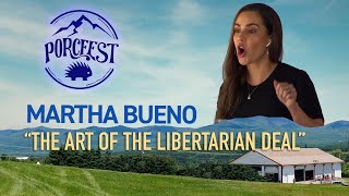 The Art of the Libertarian Deal with Martha Bueno [upl. by Tai]