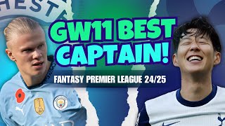 BEST FPL GW11 CAPTAIN Fantasy Premier League Tips 2425 [upl. by Phaedra238]