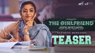 THEGIRLFRIEND  Teaser  Rashmika  Dheekshith  Rahul R  Hesham Abdul Wahab [upl. by Enived]