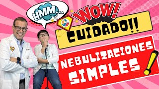 Nebulizaciones Simples o con solución fisiológica [upl. by Drawd116]