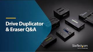 Offline Drive DuplicatorEraser Frequently Asked Questions  StarTechcom [upl. by Alexis209]