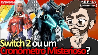 BOLETIM DE QUARTA  SWITCH 2 OU UM CRONÔMETRO MISTERIOSO Entenda a TRETA  Arena Nintendo [upl. by Liagibba415]