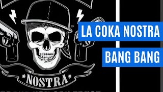 La Coka Nostra feat Snoop Dogg – Bang Bang Ein Blick hinter die Lyrics [upl. by Norod211]