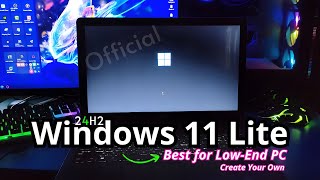 Windows 11 24H2 Lite Boost Your LowEnd PC for Gaming amp Performance [upl. by Tremann699]