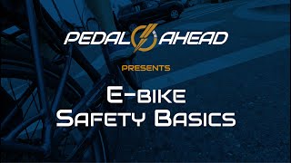 EBike Safety Basics Training Video [upl. by Lee]