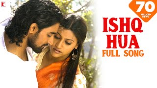 Ishq Hua  Full Song  Aaja Nachle  Konkona Sen Kunal Kapoor Madhuri  Sonu Nigam Shreya Ghoshal [upl. by Nowd]