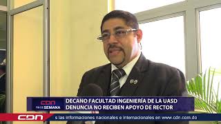 Decano de la Facultad de Ingeniería de la UASD denuncia no reciben apoyo de rector [upl. by Gnivri416]