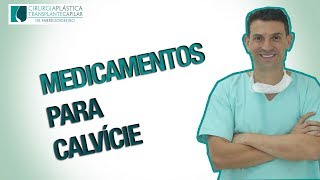 Medicamentos para o tratamento da calvície masculina [upl. by Chak]