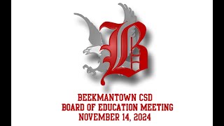 Beekmantown CSD Board of Education Meeting November 14 2024 [upl. by Aikemehs]