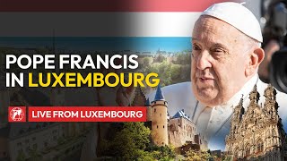 LIVE  Pope Francis in Luxembourg Meeting with the Catholic Community  September 26th 2024 [upl. by Gettings]