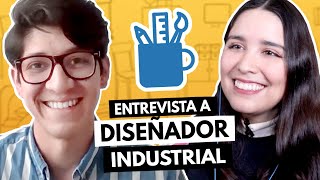 Entrevista Diseño Industrial 🔨🎨 ¿En qué áreas puede trabajar un diseñador industrial [upl. by Rao]