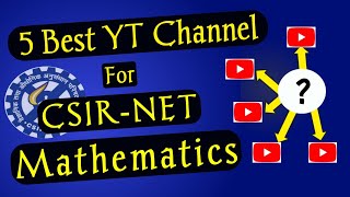 Best Channel For CSIR NET Maths  TOP 5 YouTube Channel For CSIR NET Math  MathLOG [upl. by Nujra489]