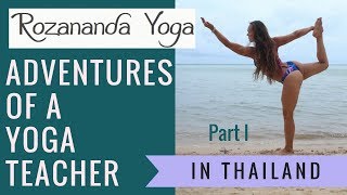 Thailand vlog 1 Teacher training with Bryce Yoga  Rozananda Yoga [upl. by Artemas]