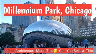 Millennium Park Chicago DowntownIllinious [upl. by Mckinney]