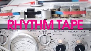 How To Create Rhythm Tape Loops [upl. by Attiuqal535]