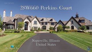 28W660 Perkins Ct Naperville Illinois USA 🇺🇸  Luxury Real Estate [upl. by Bradney]