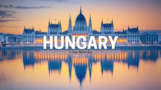 Ultimate 7Day Hungary Travel Itinerary  Explore Budapest Lake Balaton Eger and more [upl. by Eirek528]