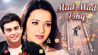 Mad Mad Ishq  R Madhavan Reema Sen Abbas  New Full Hindi Movie  Minnale [upl. by Leuqar]