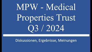 Aktie im Depot Medical Properties MPW Q3 2024 [upl. by Abbey]