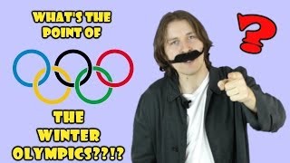 The Winter Olympics make NO SENSE [upl. by Ainatnas]