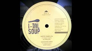 UK Principal  Mistry Babylon ITal Soup [upl. by Syla]