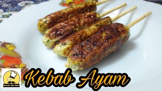 Cara Masak Kebab Ayam [upl. by Percy]