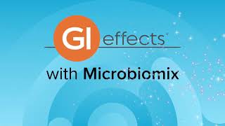 GI Effects with Microbiomix Overview [upl. by Oicelem89]