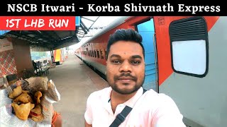 1st LHB Run of Shivnath Express  20 रुपए के 6 समोसे  Nagpur to Korba Train Journey [upl. by Abigail]