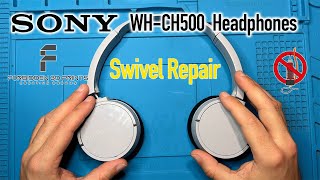 Sony WHCH500 Headphones Swivel  Hinge Replacement Repair Tutorial [upl. by Molli]