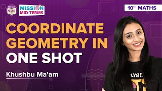 Coordinate Geometry in One Shot Class 10 Maths Chapter 7 Concepts  CBSE Class 10 Midterm Exams [upl. by Edras]