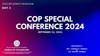 COP SPECIAL CONFERENCE 2024  DAY 3  MINISTERED BY REV THOMAS P THOMAS  23092024 [upl. by Miltie]