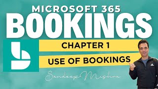 Microsoft 365 Bookings  Chapter 1  What Is Microsoft Bookings  Microsoft 365 Tools Course [upl. by Suneya]