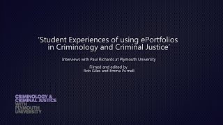 Student Experiences of using ePortfolios in Criminology and Criminal Justice [upl. by Dnalyk]