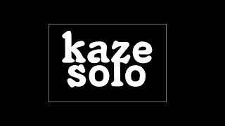 KAZE  SOLO LETRA [upl. by Meeharb]