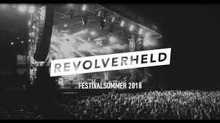 Revolverheld  Festivalsommer 2018 [upl. by Nwahsd]