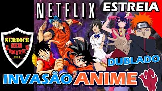 SAGA DO PAIN DUBLADA DBZ X ONE PIECE X TORIKO INVASÃO HIDIVE e MAIS ANIME na NETFLIX [upl. by Nnylorac28]