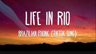 Life in Rio BRAZILIAN PHONK  Lyrics [upl. by Nalyr]